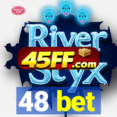48 bet